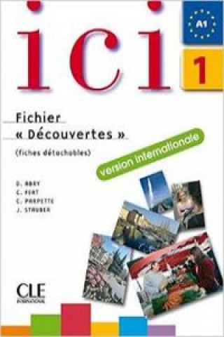 Kniha ICI 1 EXERCICES + CD + Fichier Dominique Abry