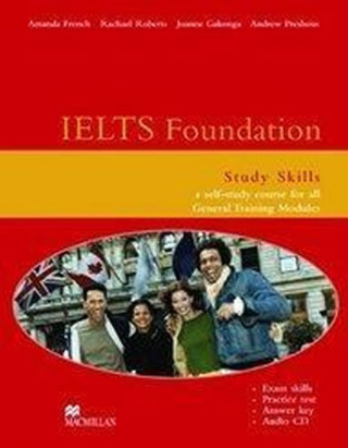 Kniha IELTS Foundation Study Skills General Module Pack Andrew Preshous