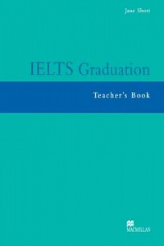 Carte IELTS Graduation Teacher's Book Jane Short