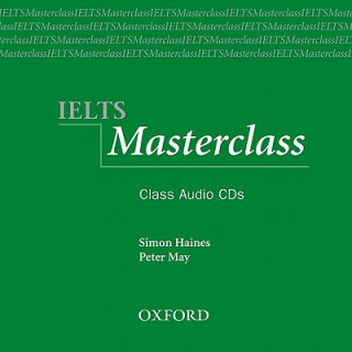 Hanganyagok IELTS Masterclass:: Class Audio CDs Simon Haines
