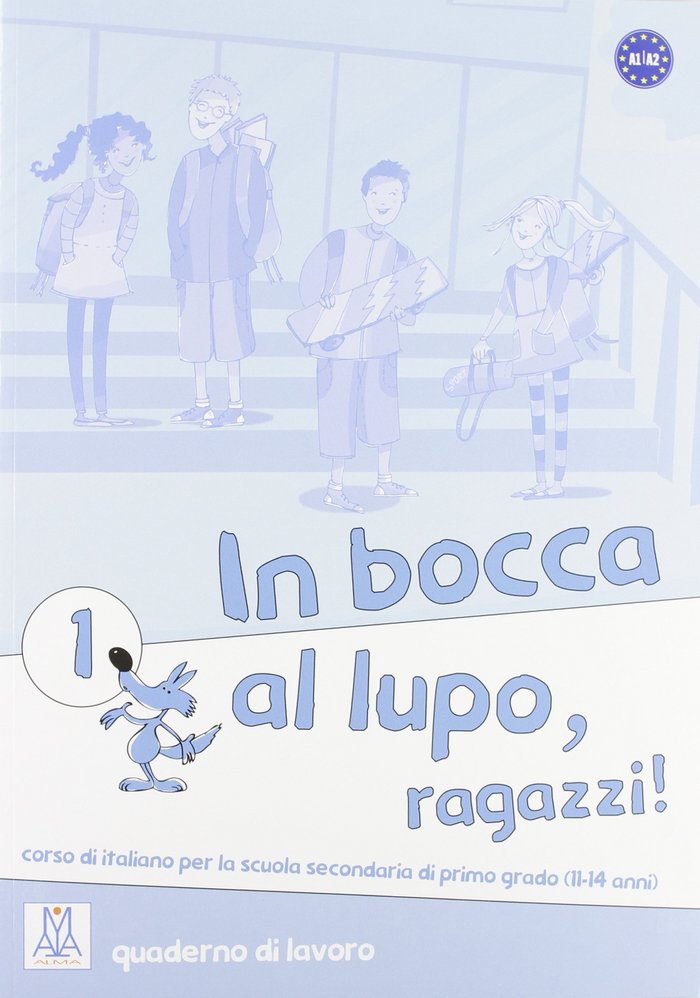 Livre In bocca al lupo, ragazzi! 