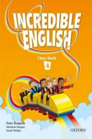 Книга Incredible English 4: Class Book Peter Redpath