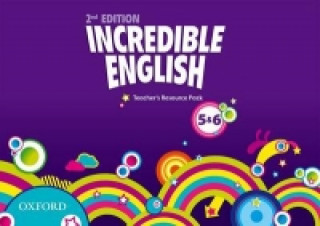 Kniha Incredible English: Levels 5 and 6: Teacher's Resource Pack Sarah Phillips