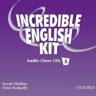 Аудио Incredible English 5: Class Audio CDs Sarah Phillips