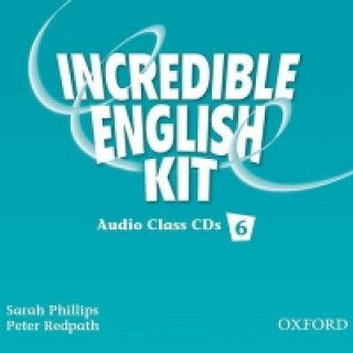 Hanganyagok Incredible English 6: Class Audio CDs Sarah Phillips