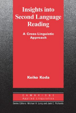 Carte Insights into Second Language Reading Keiko Koda