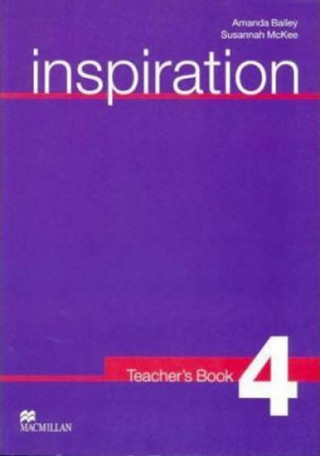 Könyv Inspiration 4 Teachers Guide Amanda Bailey