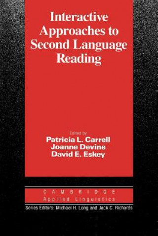 Kniha Interactive Approaches to Second Language Reading Patricia L. Carrell