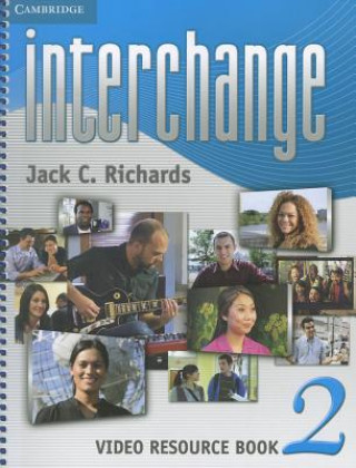 Könyv Interchange Level 2 Video Resource Book Jack C. Richards