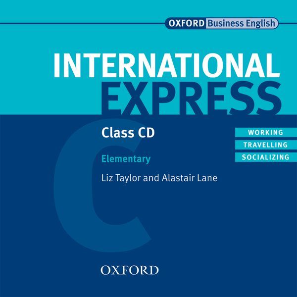 Audio International Express: Elementary: Class Audio CDs Alistair Lane