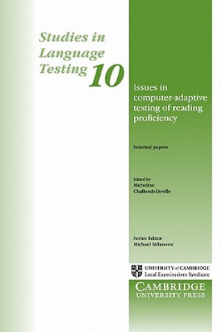 Kniha Issues in Computer-Adaptive Testing of Reading Proficiency Micheline Chalhoub-Deville