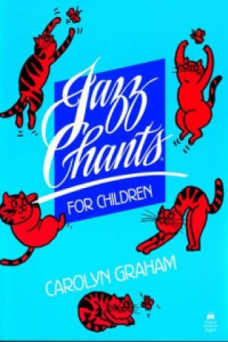 Könyv Jazz Chants for Children Carolyn Graham
