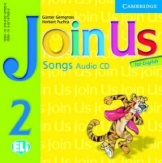 Audio Join Us for English 2 Songs Audio CD Gunter Gerngross