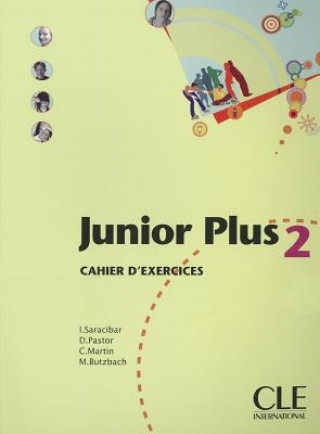 Livre Junior plus 2 cahier d'exercices Inmaculada Saracibar