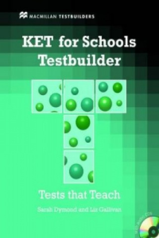 Книга KET for Schools Testbuilder Student's Book with key & CD Pack Sarah Dymond