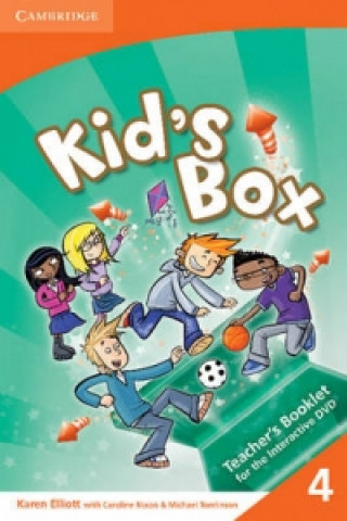 Kniha Kid's Box Level 4 Interactive DVD (PAL) with Teacher's Booklet Caroline Nixon. Michael Tomlinson. Karen Elliott