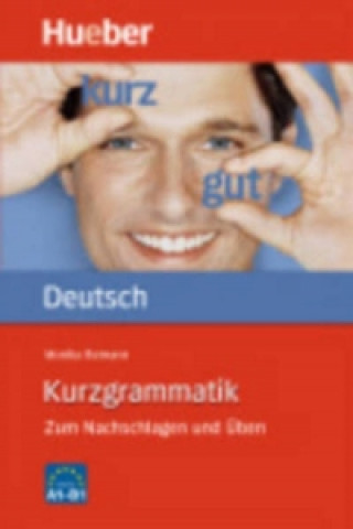 Carte Kurzgrammatik Deutsch Monika Reimann