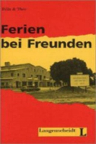 Kniha Langenscheidt Leichte Lektüre Stufe 2 Ferien bei Freunden Theo