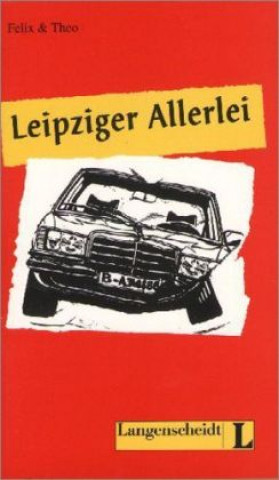 Carte Langenscheidt Leichte Lektüre Stufe 3 Leipziger Allerlei Theo