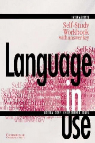 Book LANGUAGE IN USE INTERMEDIATE WORKBOOK WITH ANSWER KEY Adrian Doff