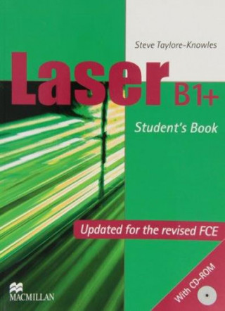 Kniha Laser B1+ Pre-FCE Student's Book & CD-ROM Pack International Steve Taylore-Knowles