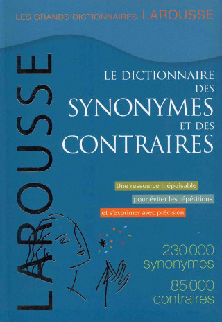 Книга Le dictionnaire des synonymes et des contraires 