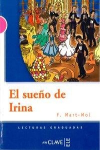 Book Lecturas Adolescentes - El sueno de Irina F. Mart-Mol