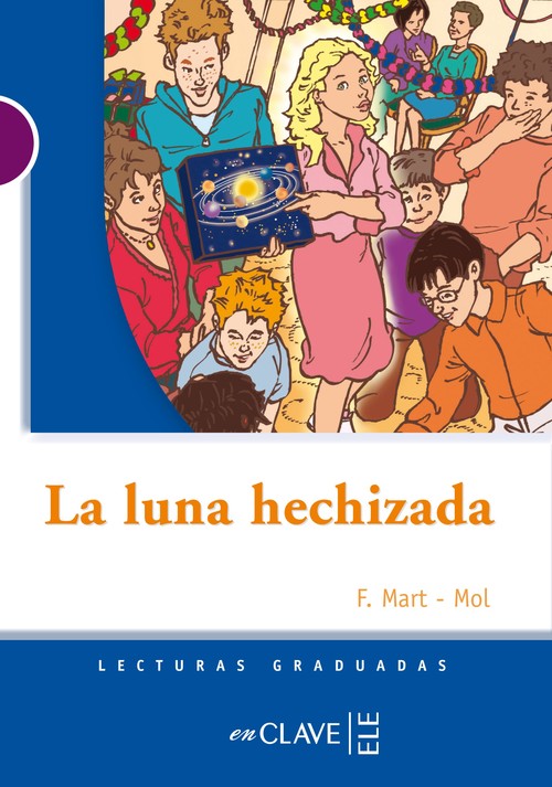 Book Lecturas Adolescentes - La luna hechizada F. Mart-Mol