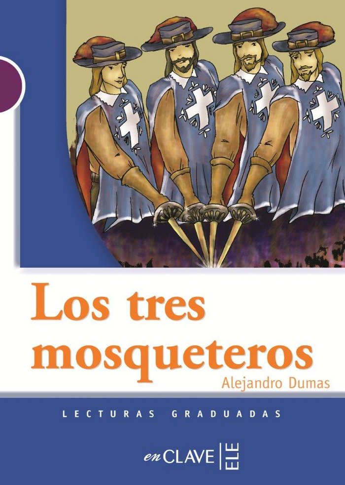 Kniha Lecturas Adolescentes - Los tres mosqueteros Alejandro Dumas