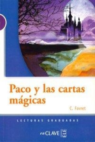 Carte Lecturas Adolescentes - Paco y las cartas mágicas Catherine Favret