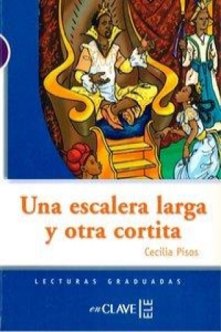 Kniha Una escalera larga y otra cortita Cecilia Pisos