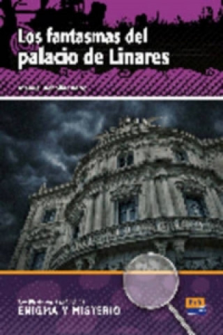 Książka Los Fantasmas Del Palacio De Linares Manuel Rebollar Barro