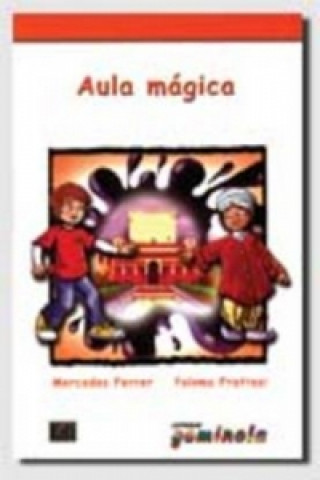 Книга Lecturas Gominola Aula mágica - Libro Paloma Frattasi