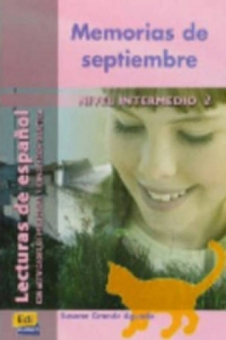 Kniha Lecturas graduadas Intermedio Memorias de septiembre - Libro SUSANA GRANDE AGUADO