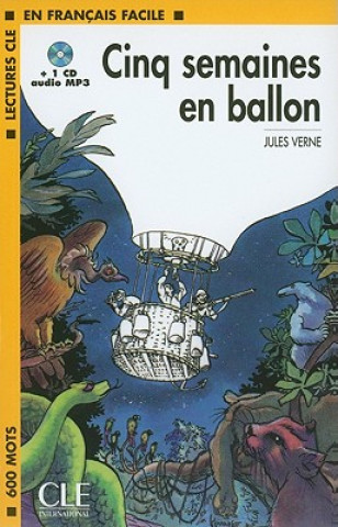 Carte LECTURES CLE EN FRANCAIS FACILE NIVEAU 1: CINQ SEMAINES EN BALLON + CD MP3 Jules Verne