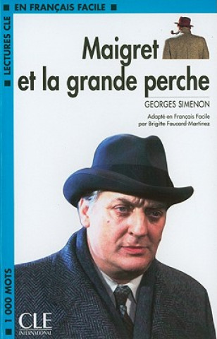 Könyv Maigret et la grande perche Georges Simenon