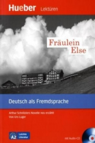 Kniha Fraulein Else - Leseheft mit CD Urs Luger