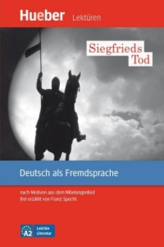 Книга Leichte Literatur A2: Siegfrieds Tod, Leseheft Franz Specht
