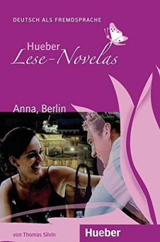 Kniha Anna, Berlin - Leseheft Und CD (German Edition) Thomas Silvin