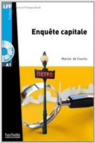 Kniha LFF A1 ENQUETE CAPITALE + CD AUDIO Marine De Courtis