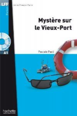 Książka LFF A1 - MYSTERE SUR LE VIEUX-PORT + CD P. Paoli