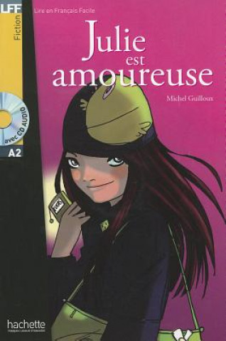 Книга Julie est amoureuse - Livre & CD audio Michel Guilloux