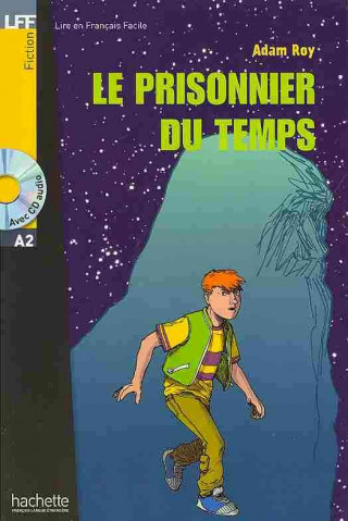 Книга Le prisonnier du temps - Livre & CD audio Adam Roy