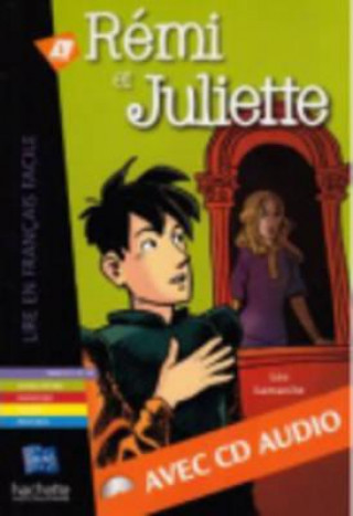 Könyv LFF A2 Rémi et Juliette + CD AUDIO Léo Lamarche