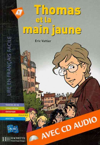 Carte Thomas et la main jaune - Livre & downloadable audio Eric Vattier