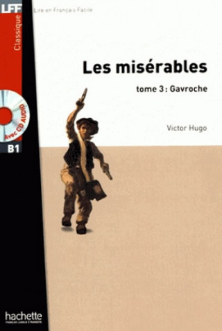 Carte Les Miserables (Gavroche) - Livre + audio en ligne Victor Hugo