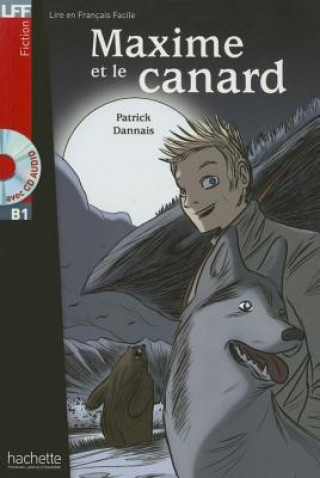 Kniha Maxime et le canard - Livre + downloadable audio dannais