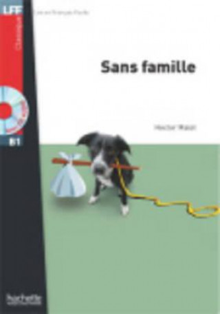 Kniha Sans famille - Livre & CD audio MP3 Malot