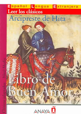 Книга Libro del Buen Amor Juan Ruiz