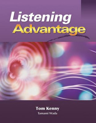 Könyv Listening Advantage 2 Tom Kenny